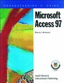 Understanding and Using Microsoft Access 97