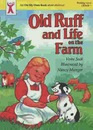 Old Ruff and Life on the Farm