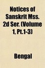 Notices of Sanskrit Mss 2d Ser