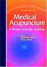 Medical Acupuncture A Western Scientific Approach