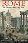 Rome Ten Literary Walking Tours