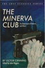 The Minerva Club The Department of Patterns and Others