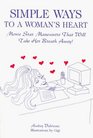 Simple Ways to a Woman's Heart Movie Star Maneuvers That Will Take Her Breath Away