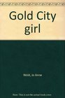 Gold City Girl