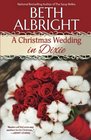 A Christmas Wedding In Dixie