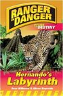 Ranger in Danger Hernando's Labyrinth