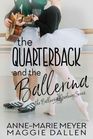 The Quarterback and the Ballerina