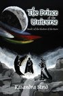 The Prince of the Universe  Book I of the Shadow of the Stars