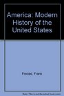America Modern History of the United States