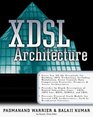 XDSL Architecture