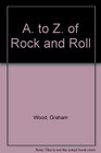 A to Z of Rock and Roll