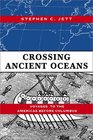 Crossing Ancient Oceans How Prehistoric Explorers Visited the Americas