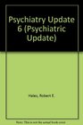 Psychiatry Update 6
