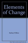 Elements of Change
