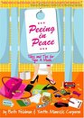 Peeing In Peace Tales  Tips for Type A Moms