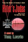 Hitler's Judas Book II of the Pea Island Gold Trilogy