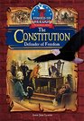 The Constitution Defender of Freedom