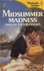 Midsummer Madness (Harlequin Intrigue, No 16)