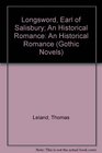 Longsword Earl of Salisbury An Historical Romance An Historical Romance
