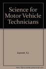 Science for Motor Vehicle Technicians