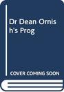 Dr Dean Ornish's Prog