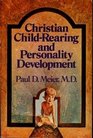 Christian ChildRearing and Personality Development