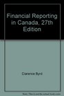 Financial Reporting in Canada 27th Edition