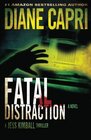 Fatal Distraction (Jess Kimball Thriller #1): A Jess Kimball Thriller