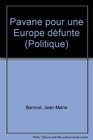 Pavane pour une Europe defunte