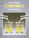 AddisonWesley Chemistry Solutions Manual
