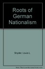 Roots of German Nationalism