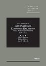 Cases Materials and Texts on Legal Problems of International Economic Relations