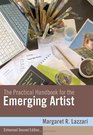 The Practical Handbook for the Emerging Artist Enhanced Edition