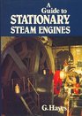 Guide to Stationary Steam Engines