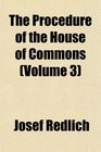 The Procedure of the House of Commons