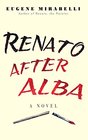 Renato After Alba