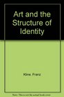 Art and the Structure of Identity