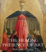 The Healing Presence of Art A History of Western Art in Hospitals
