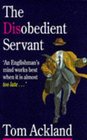 The Disobedient Servant