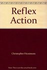 Reflex Action