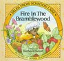 Fire in the Bramblewood