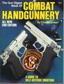 Gun Digest Book of Combat Handgunnery