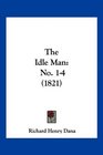 The Idle Man No 14
