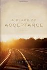 A Place of Acceptance