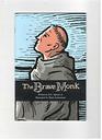 The Brave Monk (Phonics Museum, Volume 17)