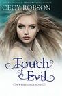 Touch of Evil A Weird Girls Novel