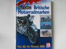 Britische Motorradmarken Von AJS bis Vincent HRD
