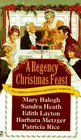 A Regency Christmas Feast (Signet Regency Romance)