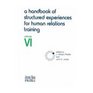Handbook of Structured Experiences for Human Relations Training