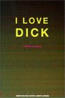 I Love Dick (Native Agents)